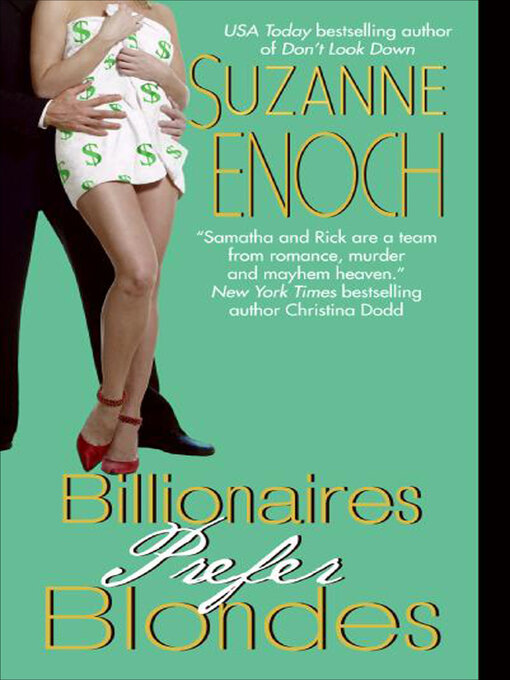 Title details for Billionaires Prefer Blondes by Suzanne Enoch - Wait list